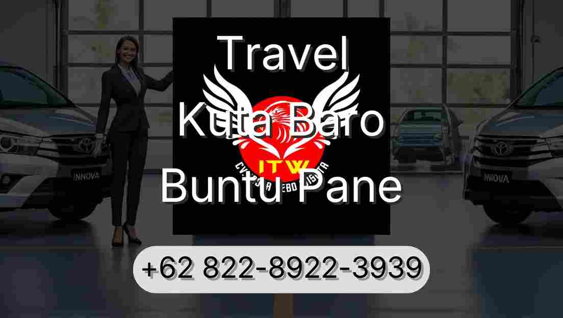 Travel Kuta Baro Buntu Pane