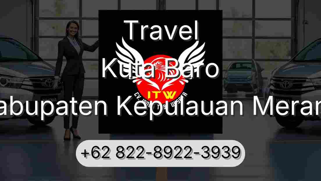 Travel Kuta Baro Kabupaten Kepulauan Meranti