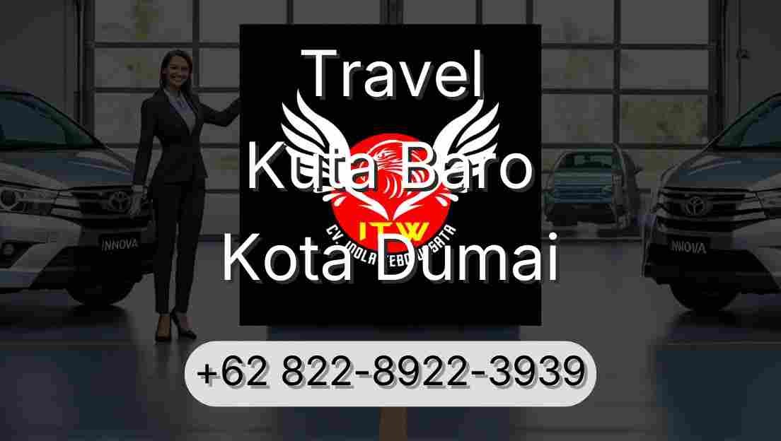 Travel Kuta Baro Kota Dumai