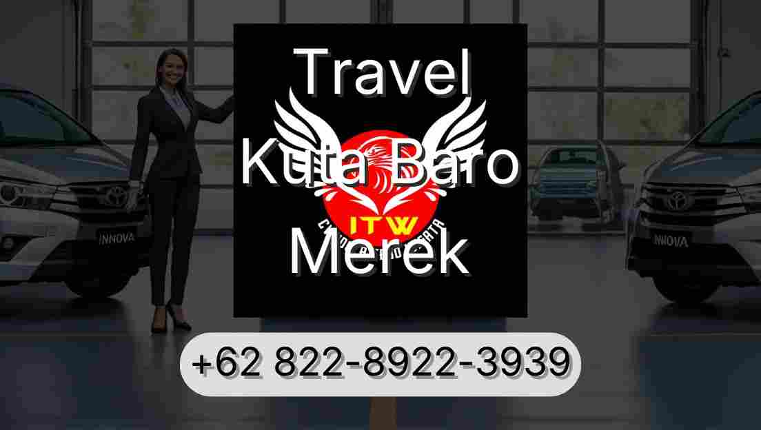 Travel Kuta Baro Merek