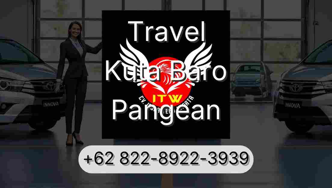 Travel Kuta Baro Pangean