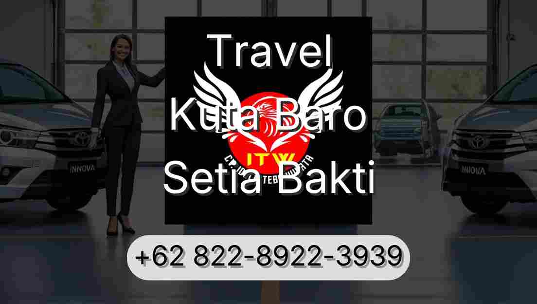 Travel Kuta Baro Setia Bakti