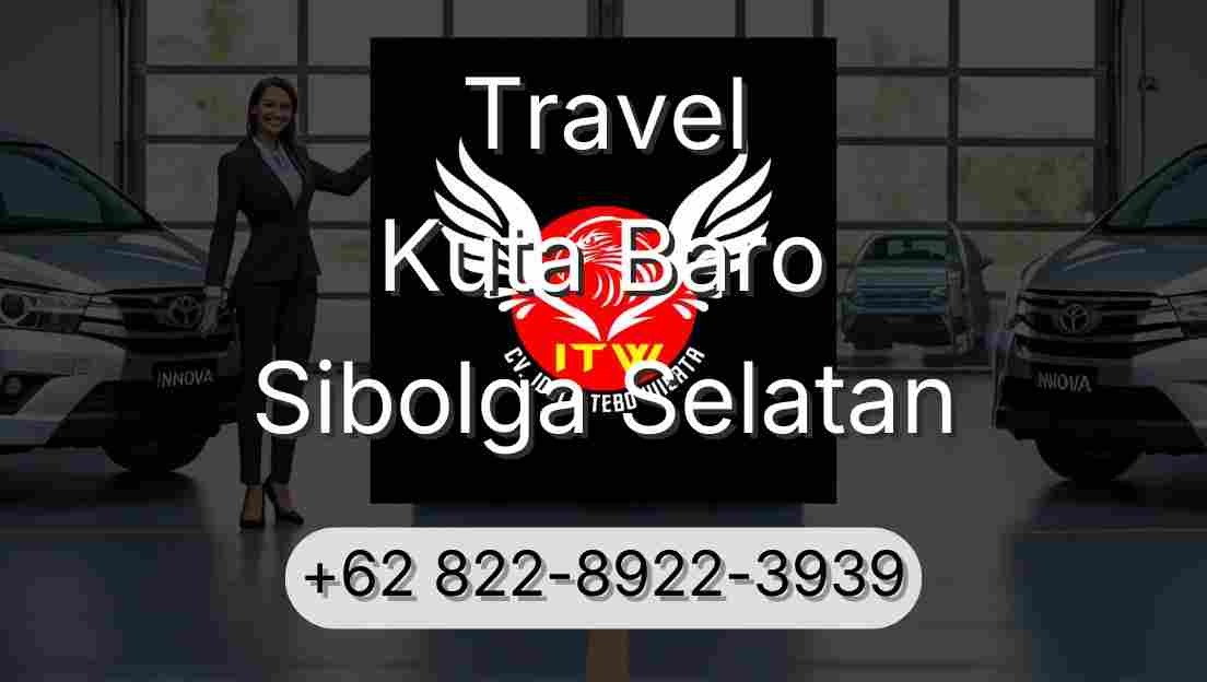 Travel Kuta Baro Sibolga Selatan