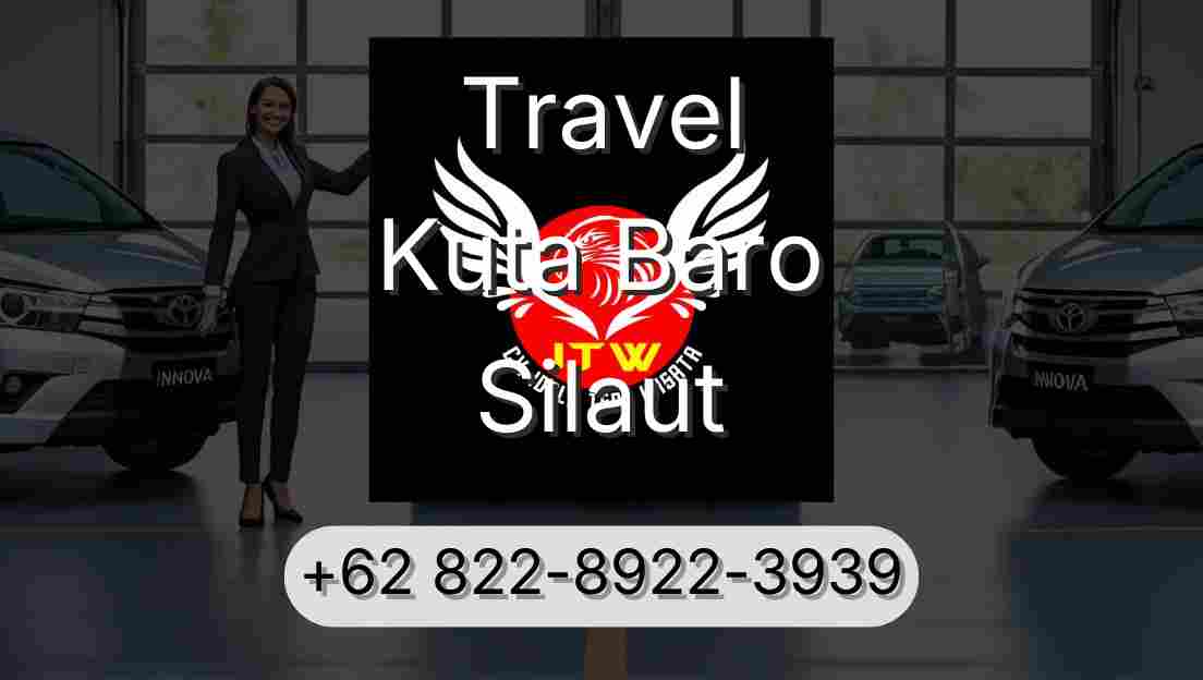 Travel Kuta Baro Silaut