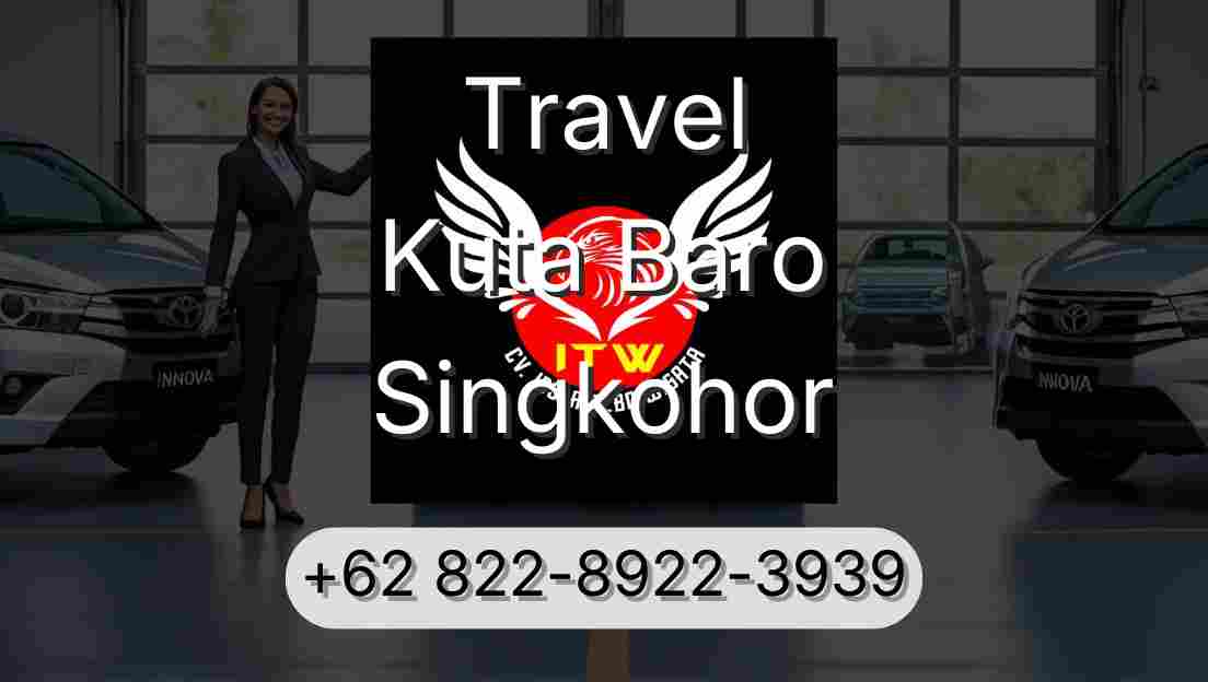 Travel Kuta Baro Singkohor