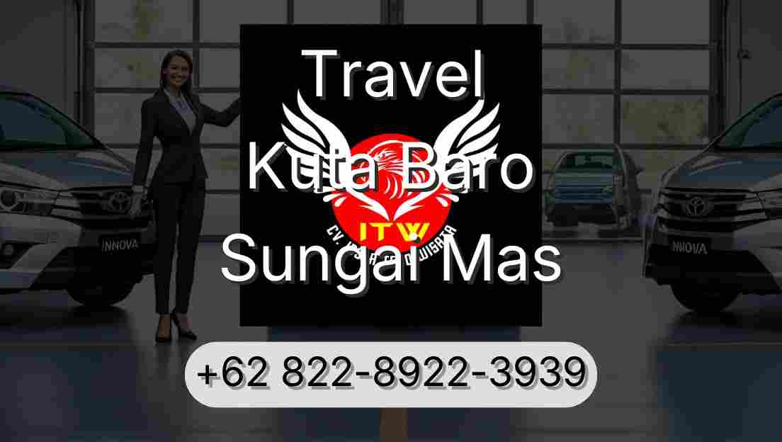 Travel Kuta Baro Sungai Mas