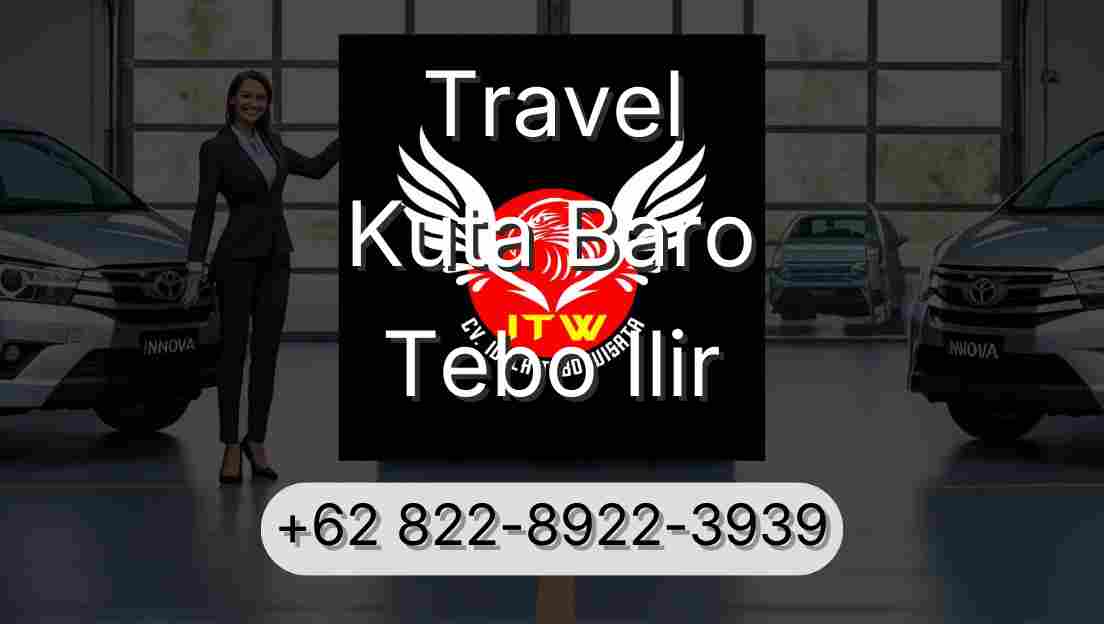 Travel Kuta Baro Tebo Ilir