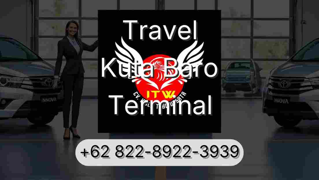 Travel Kuta Baro Terminal