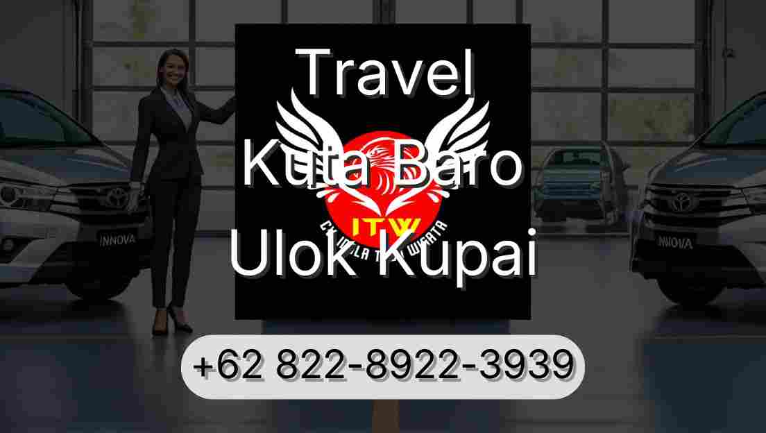 Travel Kuta Baro Ulok Kupai