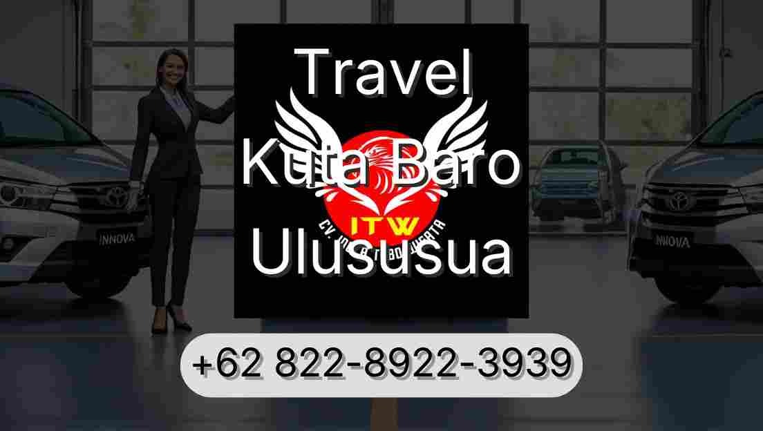 Travel Kuta Baro Ulususua