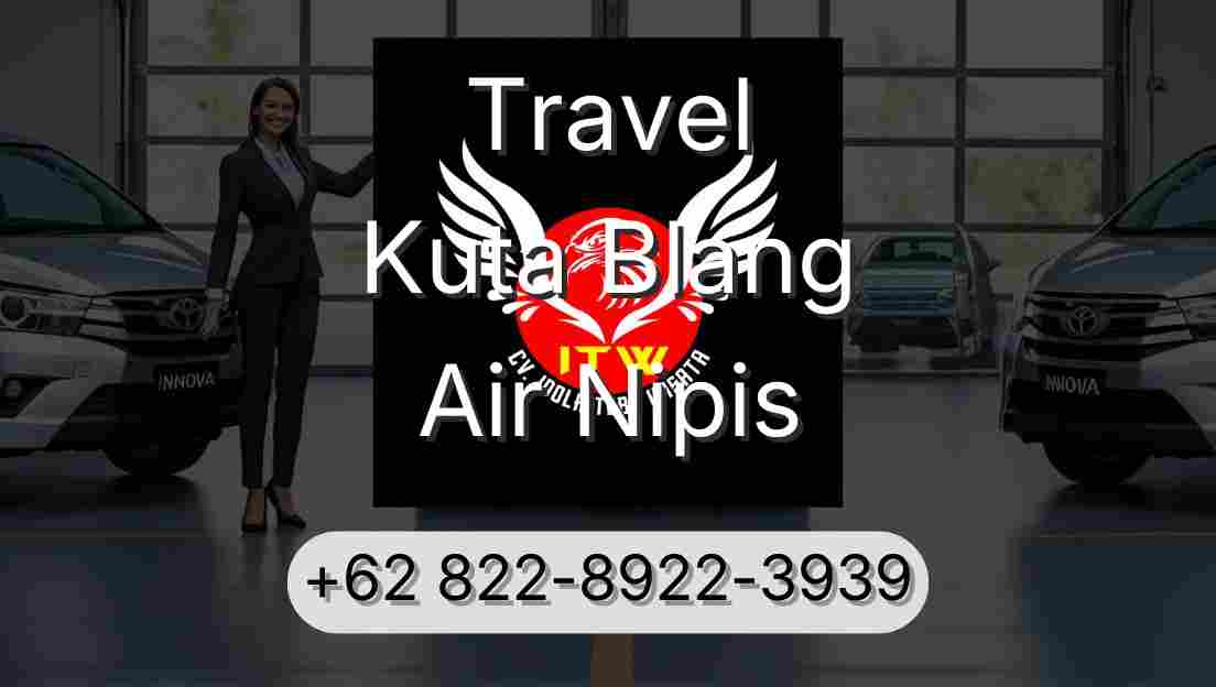Travel Kuta Blang Air Nipis