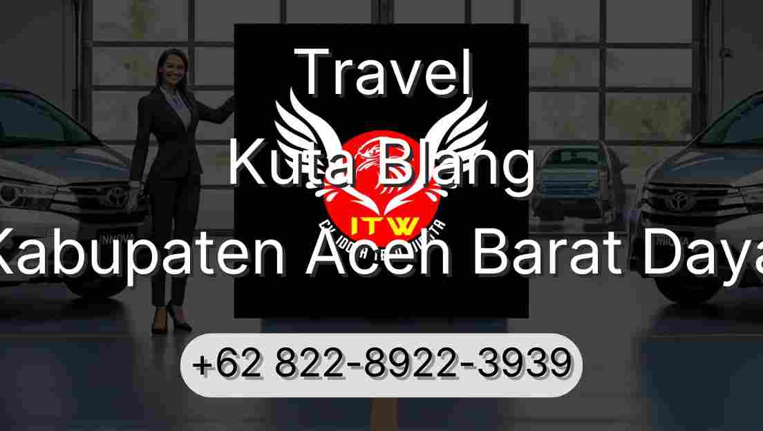 Travel Kuta Blang Kabupaten Aceh Barat Daya