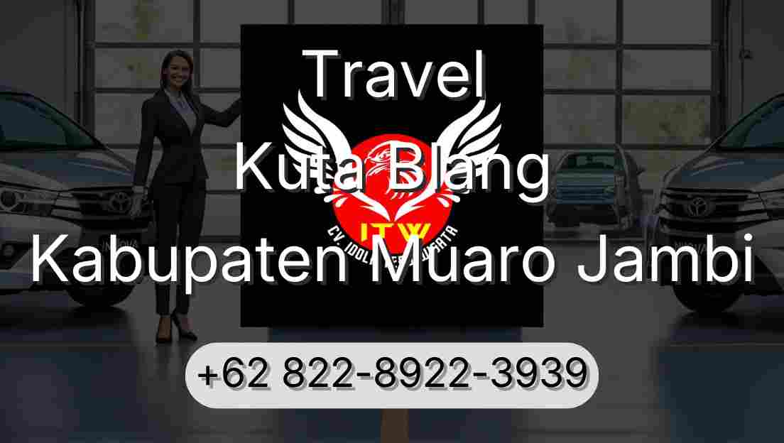 Travel Kuta Blang Kabupaten Muaro Jambi