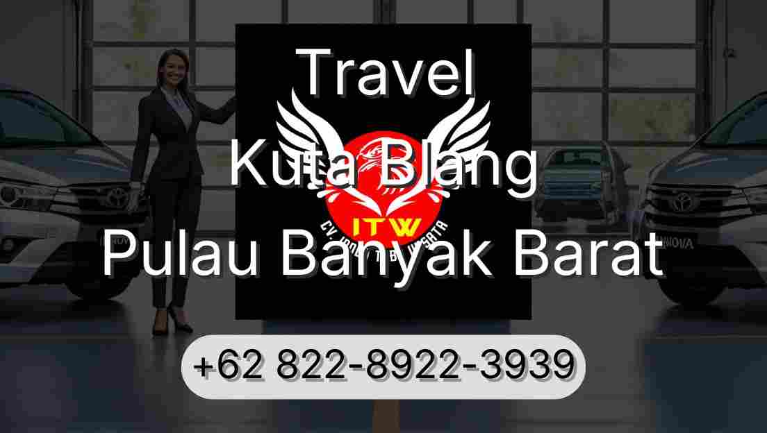 Travel Kuta Blang Pulau Banyak Barat
