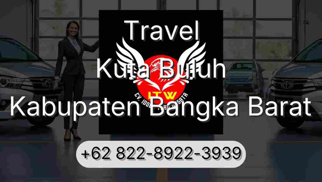 Travel Kuta Buluh Kabupaten Bangka Barat