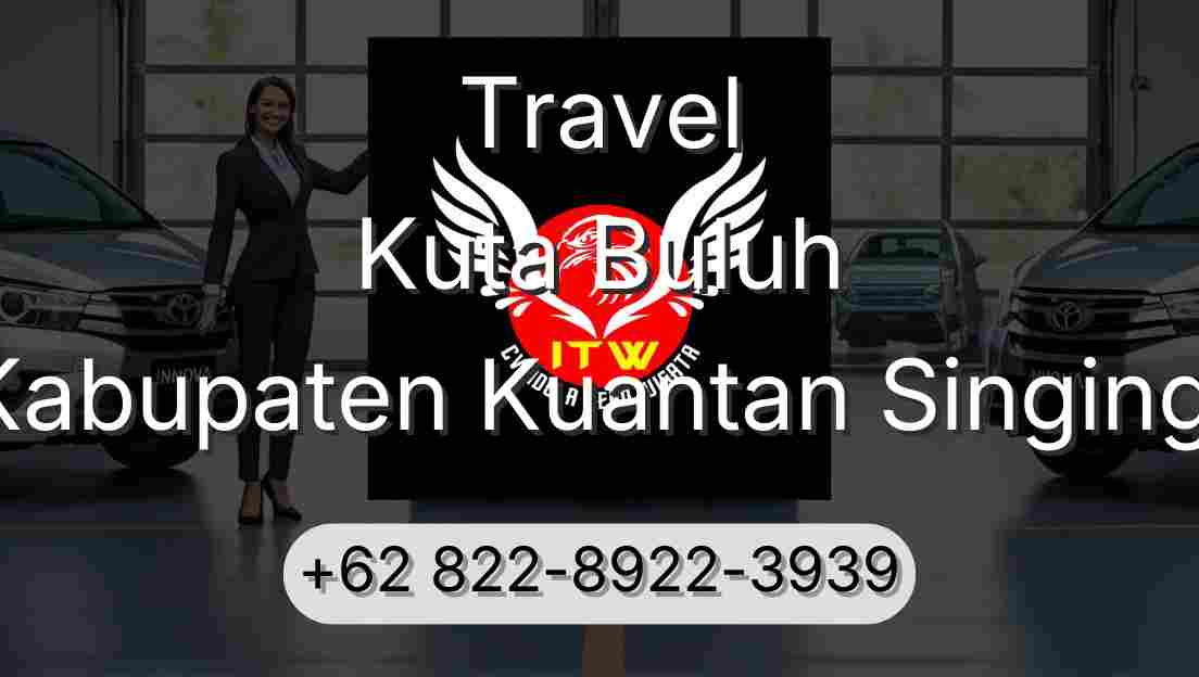 Travel Kuta Buluh Kabupaten Kuantan Singingi