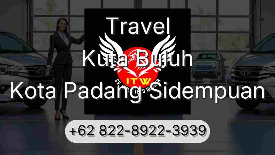 Travel Kuta Buluh Kota Padang Sidempuan