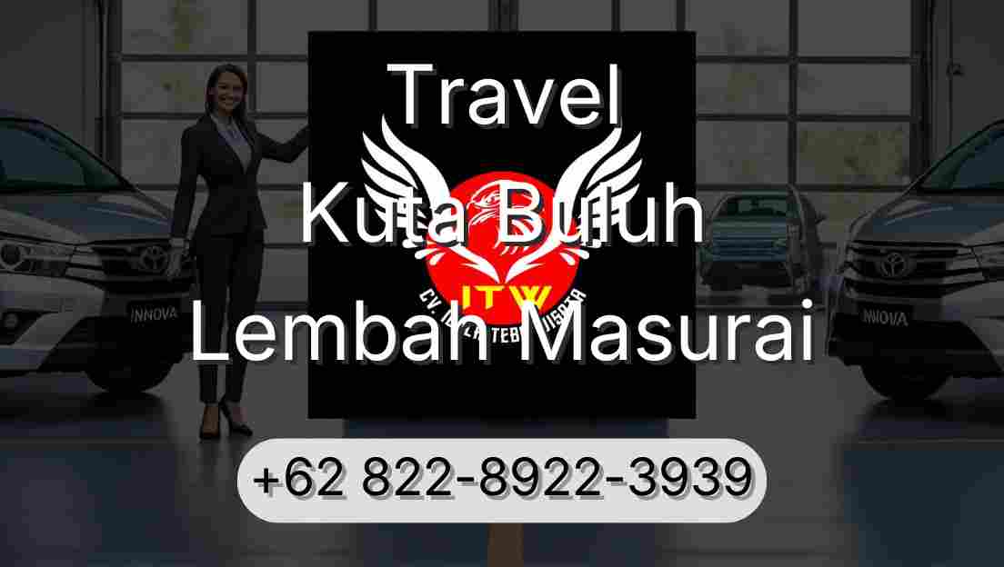 Travel Kuta Buluh Lembah Masurai