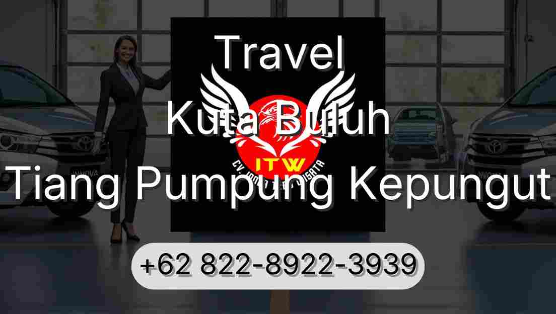 Travel Kuta Buluh Tiang Pumpung Kepungut