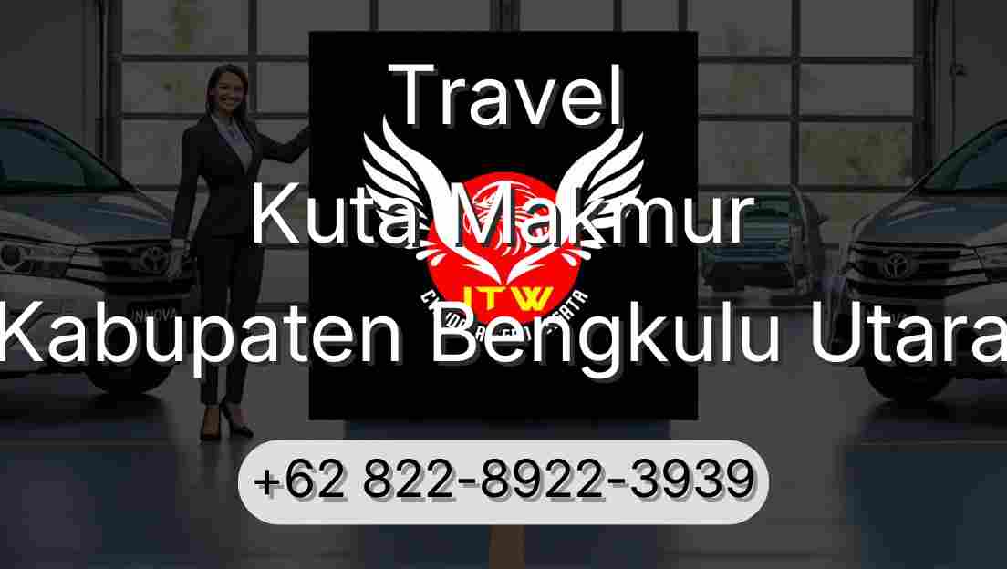 Travel Kuta Makmur Kabupaten Bengkulu Utara
