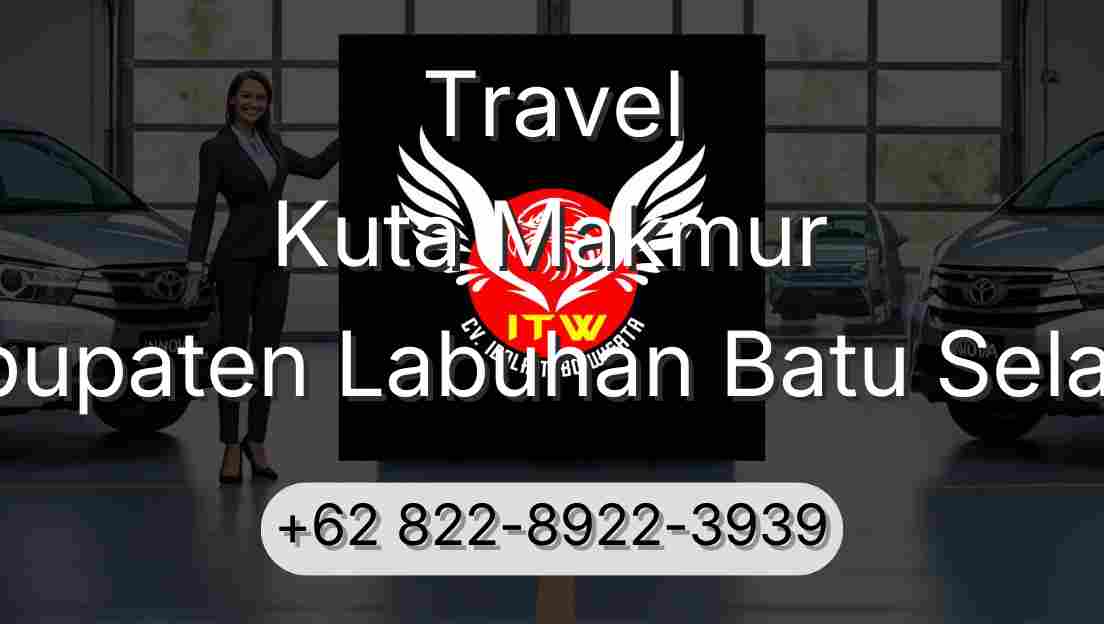 Travel Kuta Makmur Kabupaten Labuhan Batu Selatan