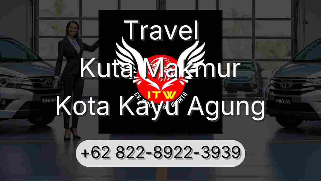 Travel Kuta Makmur Kota Kayu Agung