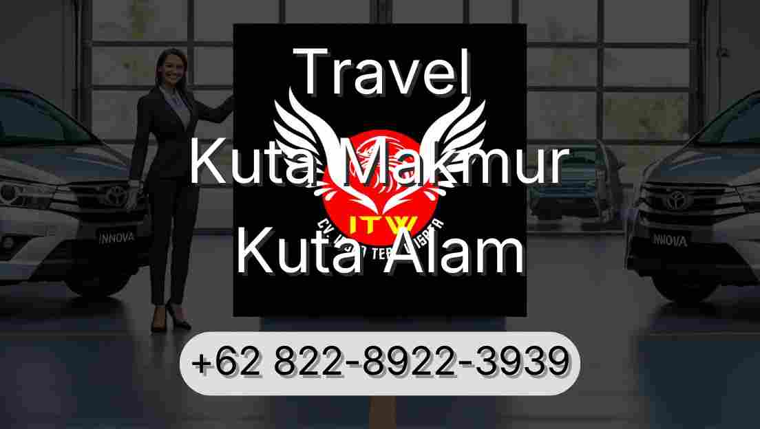 Travel Kuta Makmur Kuta Alam