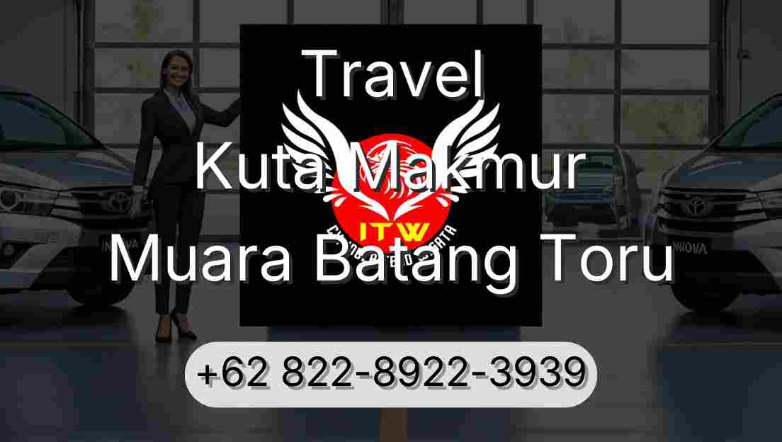 Travel Kuta Makmur Muara Batang Toru