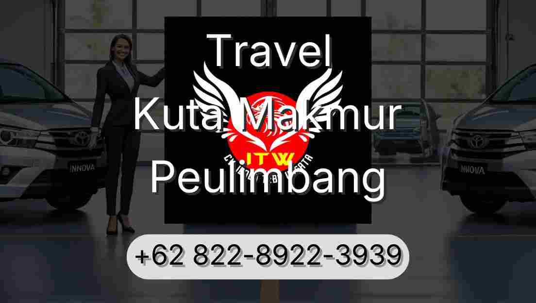 Travel Kuta Makmur Peulimbang
