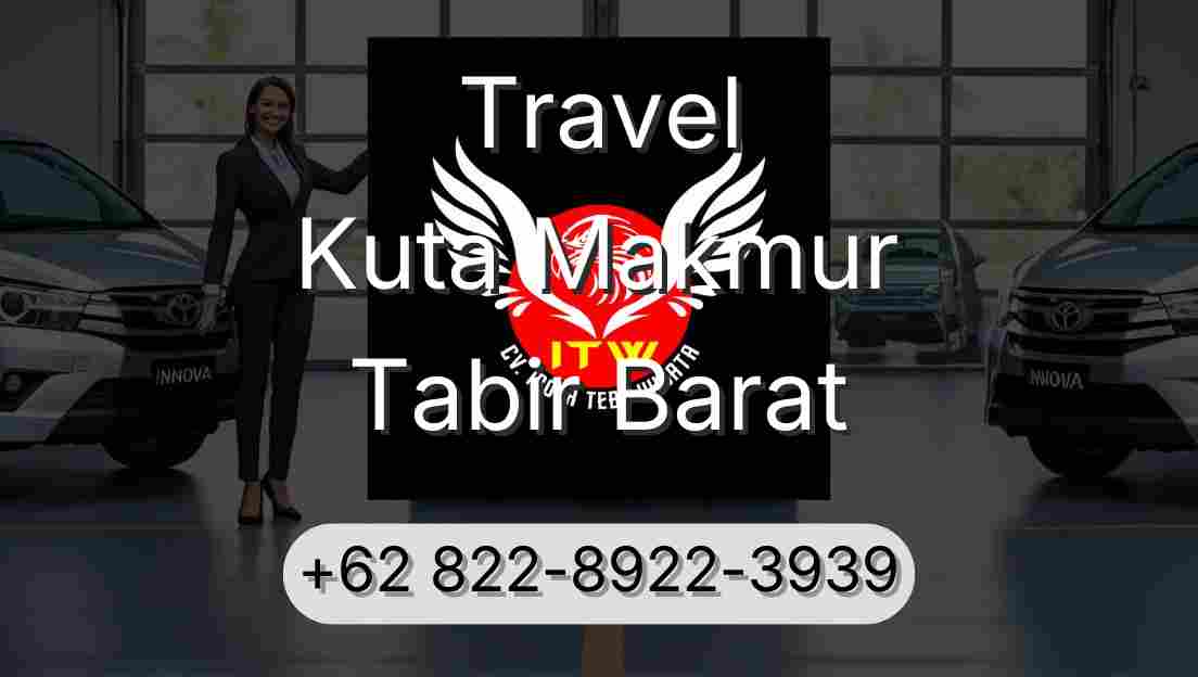 Travel Kuta Makmur Tabir Barat