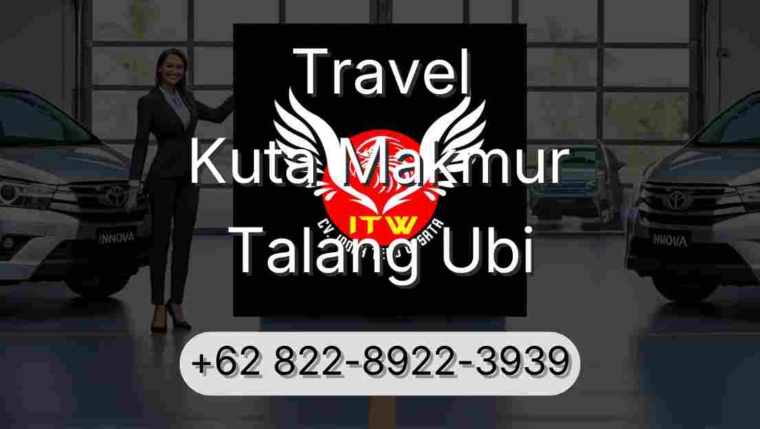 Travel Kuta Makmur Talang Ubi