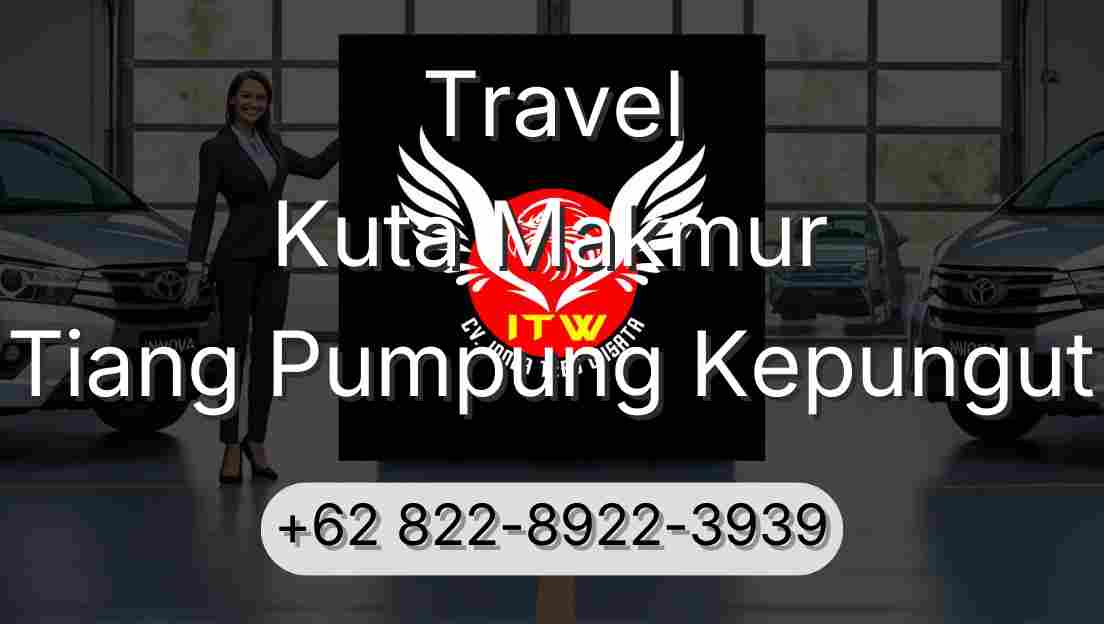 Travel Kuta Makmur Tiang Pumpung Kepungut