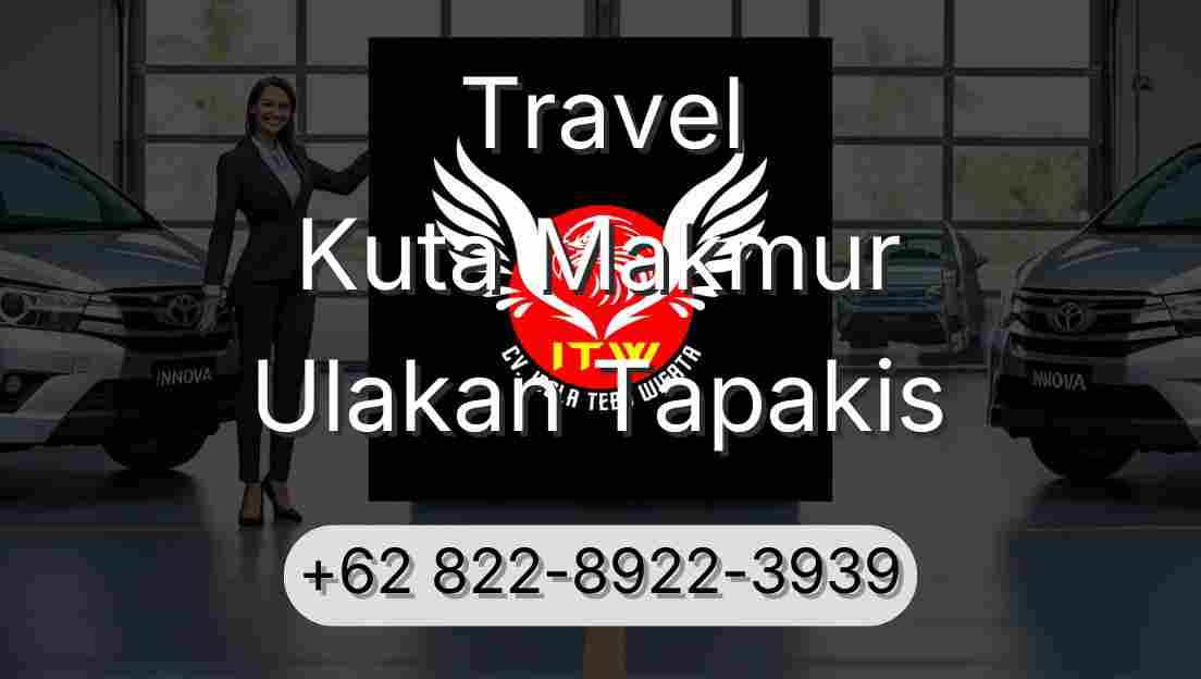 Travel Kuta Makmur Ulakan Tapakis