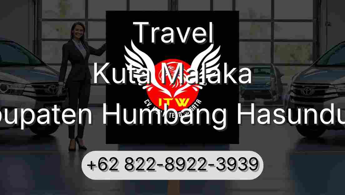 Travel Kuta Malaka Kabupaten Humbang Hasundutan
