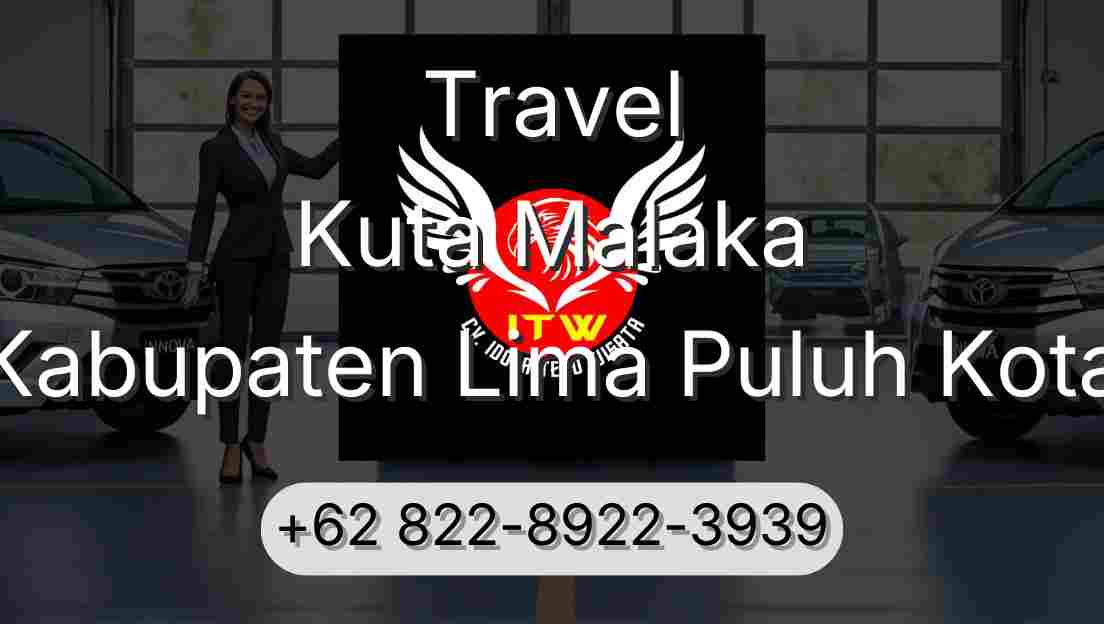 Travel Kuta Malaka Kabupaten Lima Puluh Kota