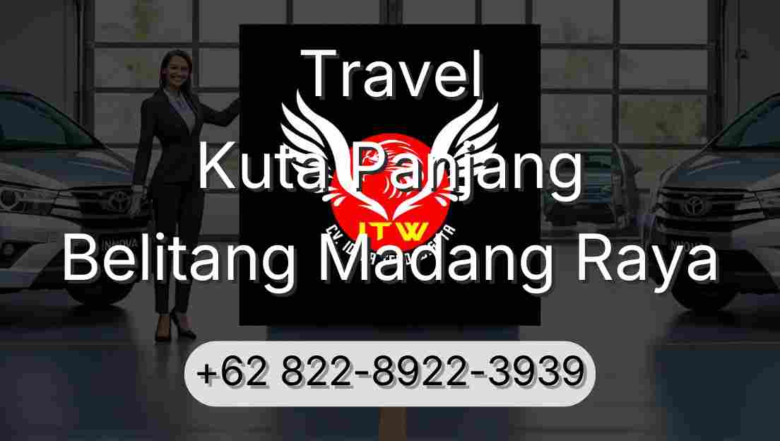 Travel Kuta Panjang Belitang Madang Raya