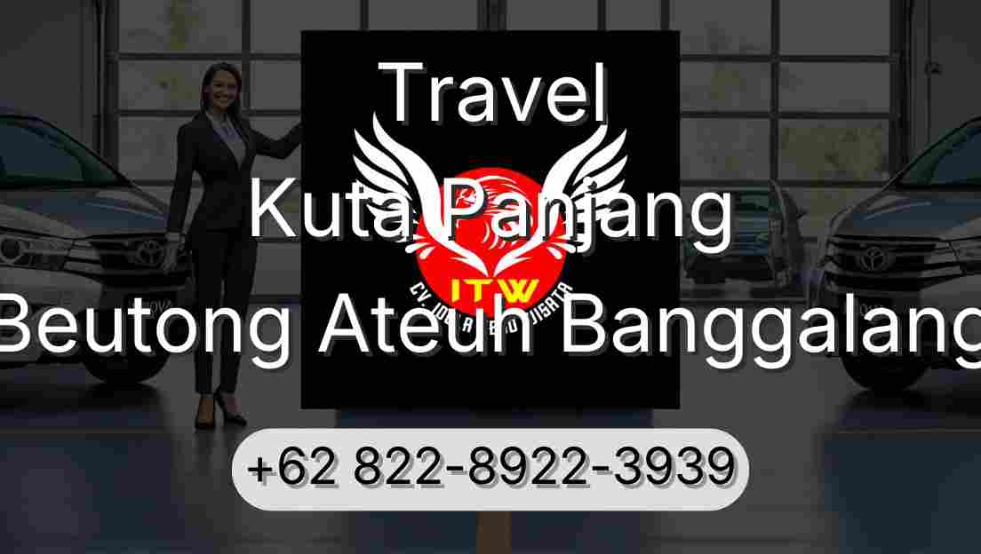 Travel Kuta Panjang Beutong Ateuh Banggalang