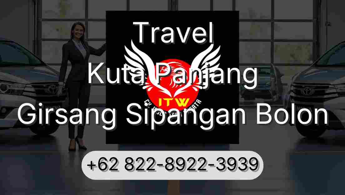 Travel Kuta Panjang Girsang Sipangan Bolon