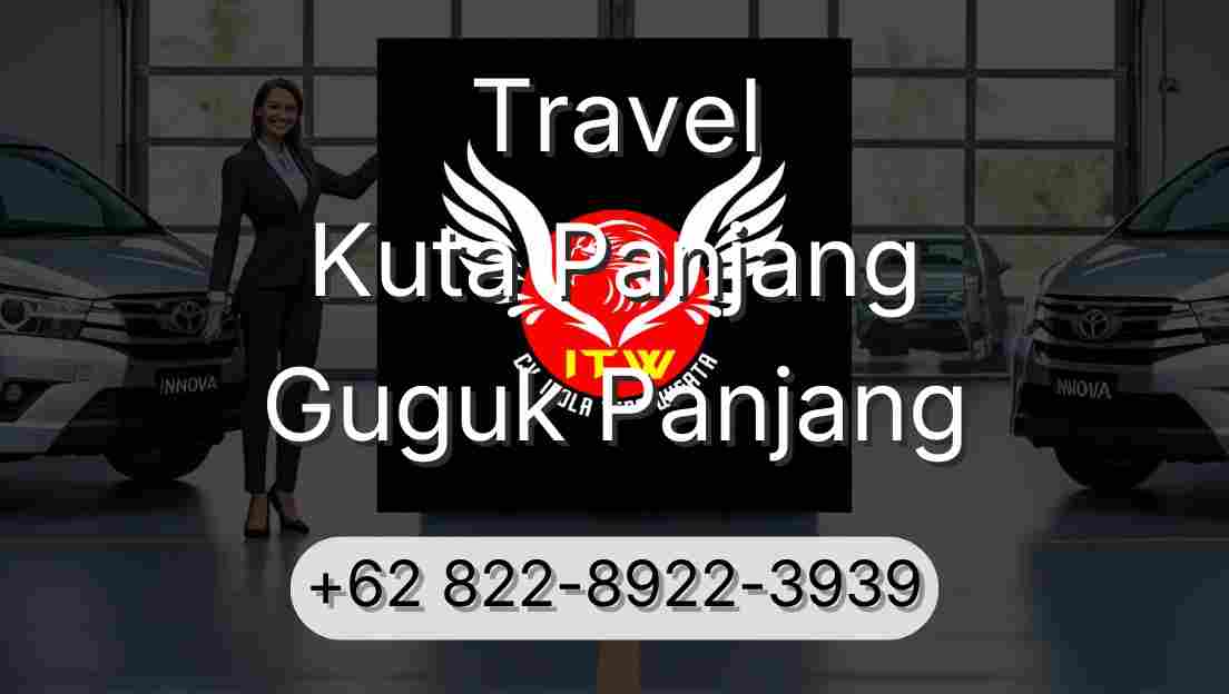 Travel Kuta Panjang Guguk Panjang