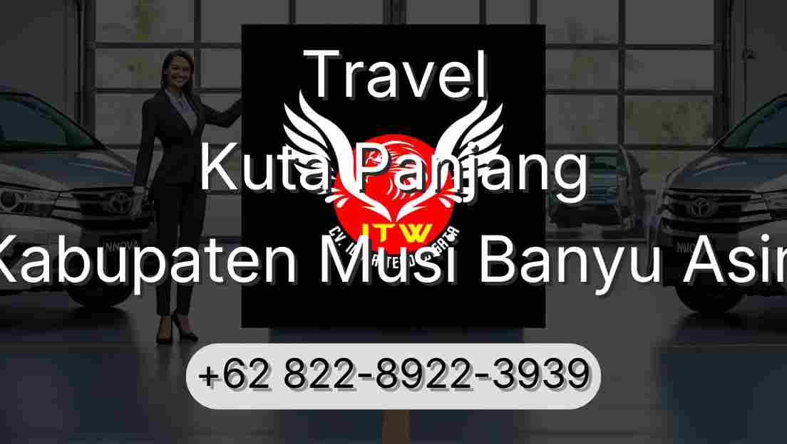 Travel Kuta Panjang Kabupaten Musi Banyu Asin