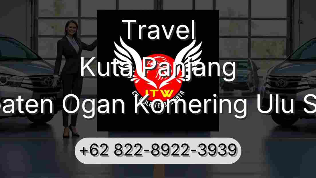 Travel Kuta Panjang Kabupaten Ogan Komering Ulu Selatan