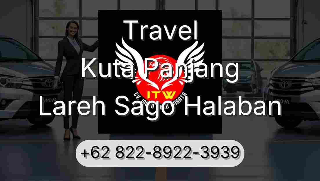 Travel Kuta Panjang Lareh Sago Halaban