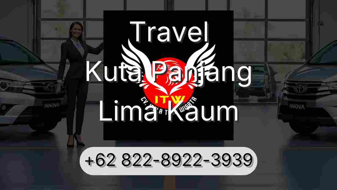 Travel Kuta Panjang Lima Kaum