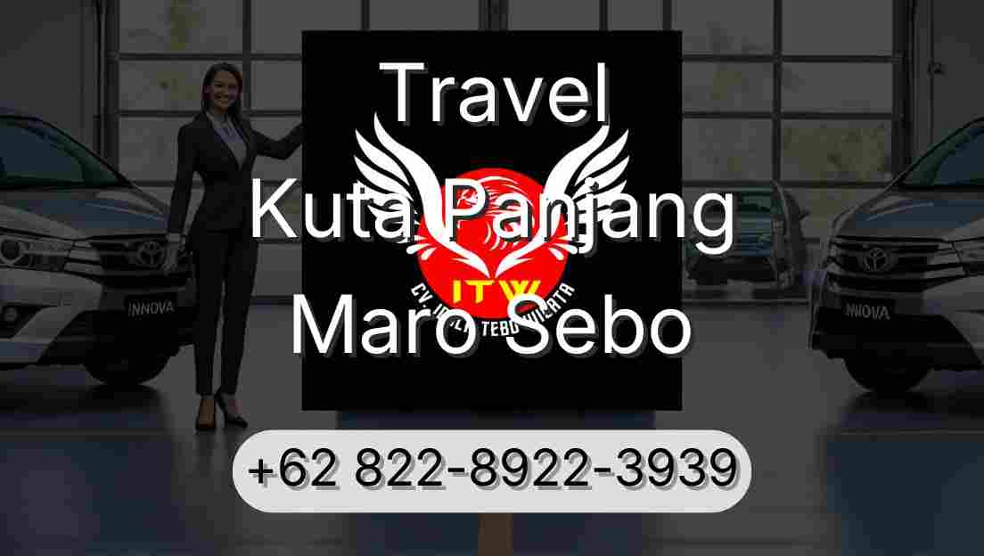 Travel Kuta Panjang Maro Sebo