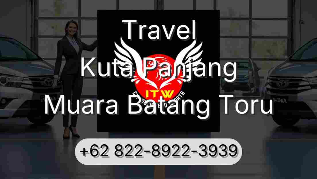 Travel Kuta Panjang Muara Batang Toru