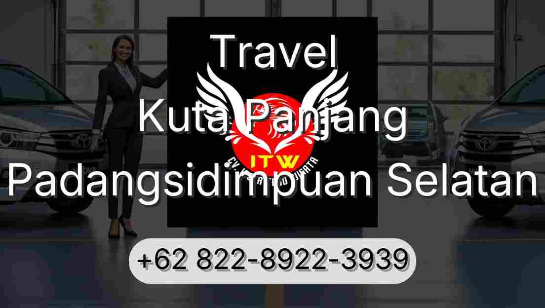 Travel Kuta Panjang Padangsidimpuan Selatan