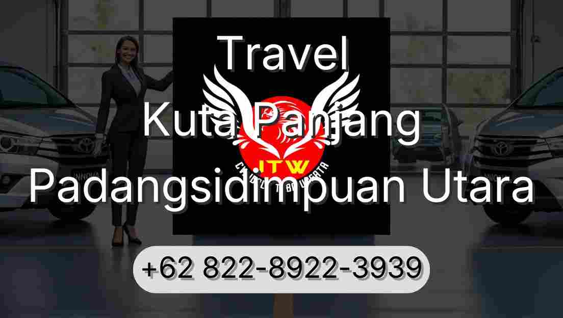 Travel Kuta Panjang Padangsidimpuan Utara