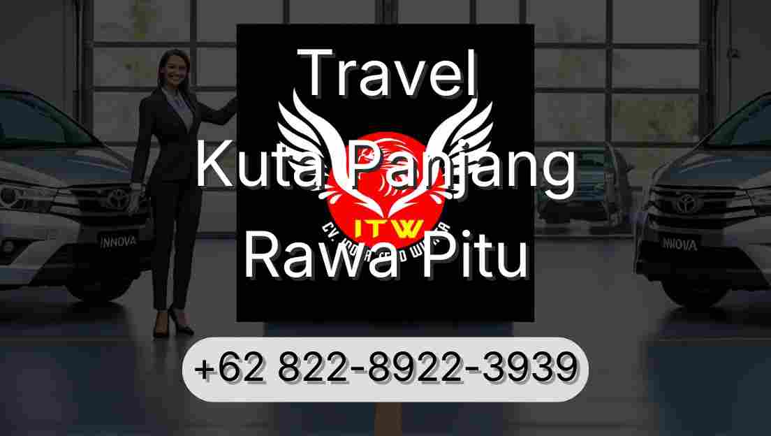 Travel Kuta Panjang Rawa Pitu