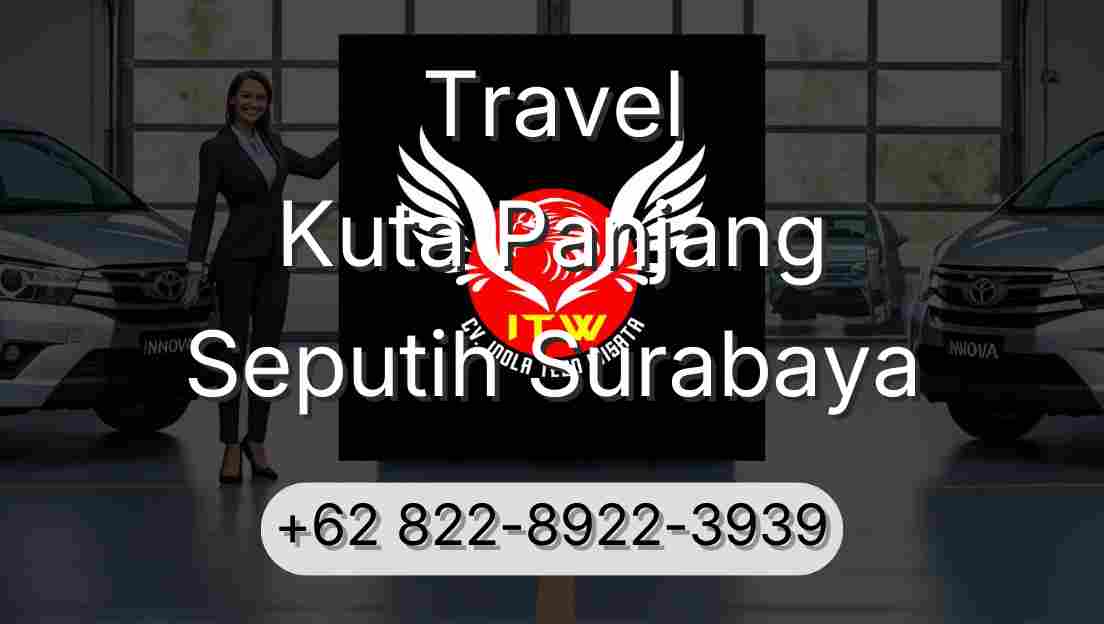 Travel Kuta Panjang Seputih Surabaya