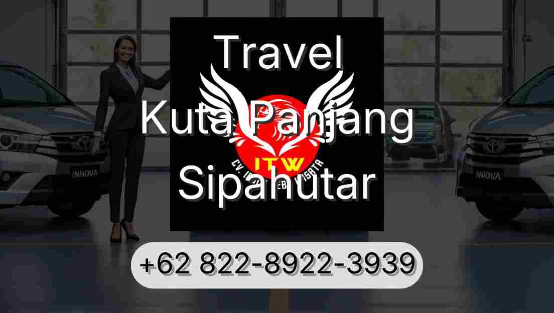 Travel Kuta Panjang Sipahutar